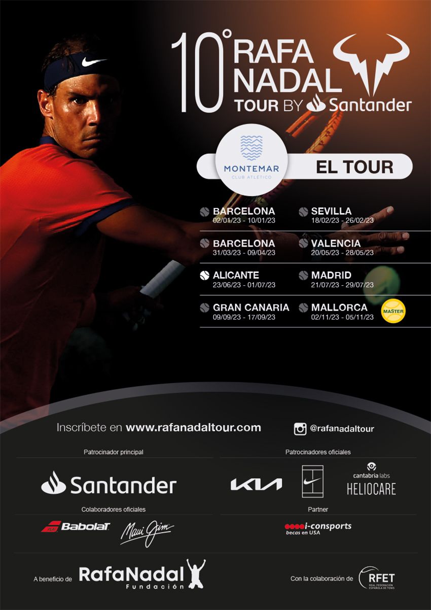 Cartel Rafa Nadal Tour 2023 by Santander en Montemar