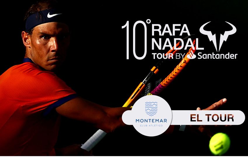 Rafa Nadal Tour 2023 en Montemar